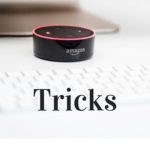 alexa tricks